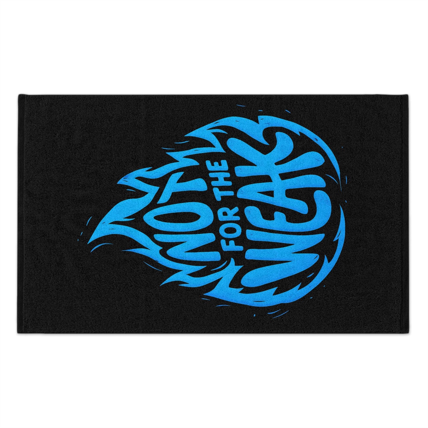 Not For The Weak-Gym Towel (11x18) Printify by The Night Shift Automotive Apparel