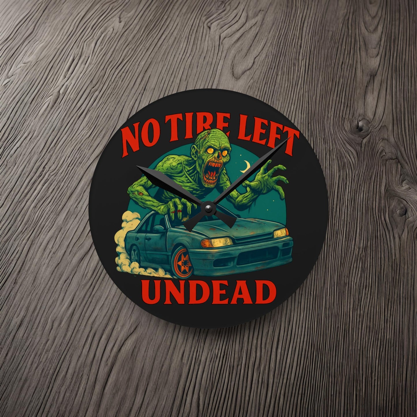 No Tire Left Undead Zombie-Acrylic Wall Clock