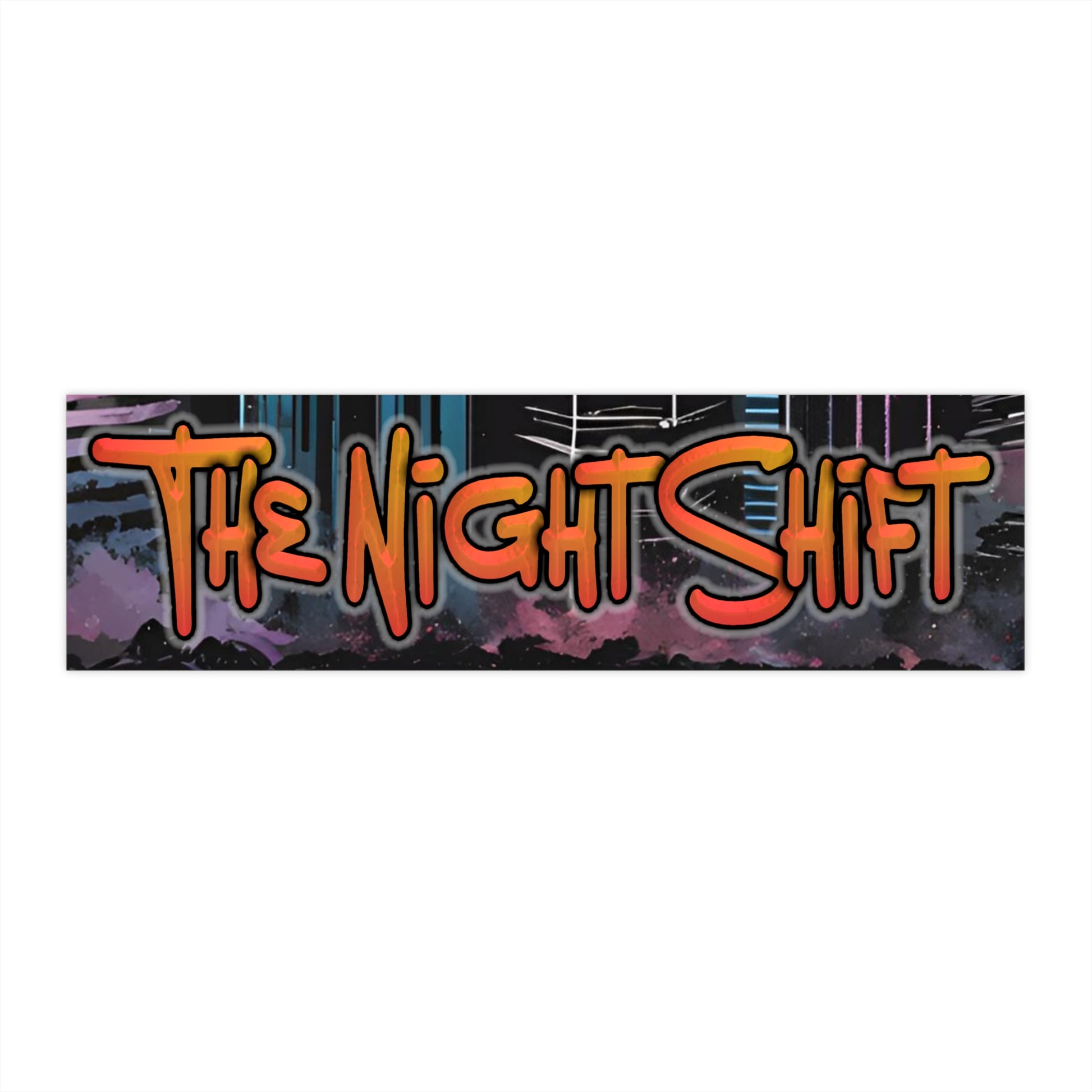 The Night Shift-Bumper Sticker Printify by The Night Shift Automotive Apparel