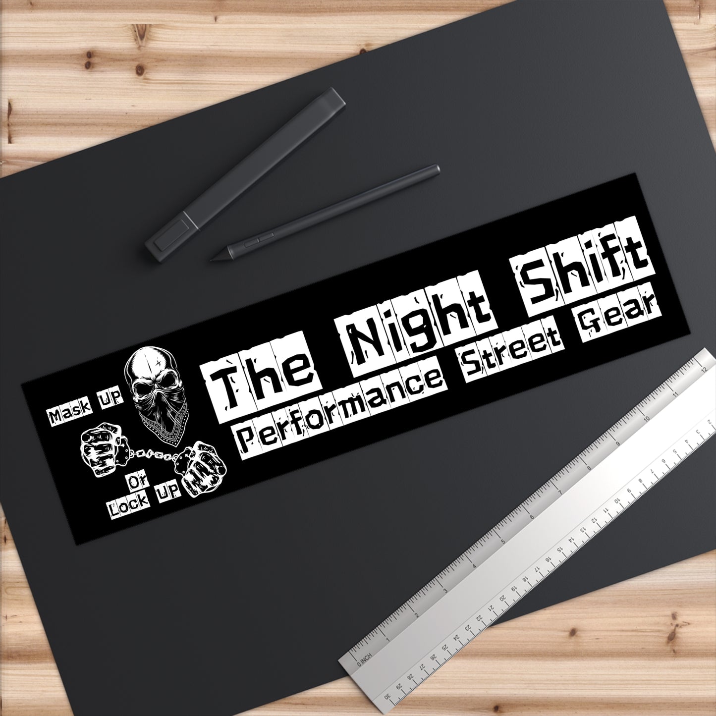 The Night Shift Mask Up Or Lock Up-Bumper Sticker 15" × 3.75" Rectangle White Printify by The Night Shift Automotive Apparel