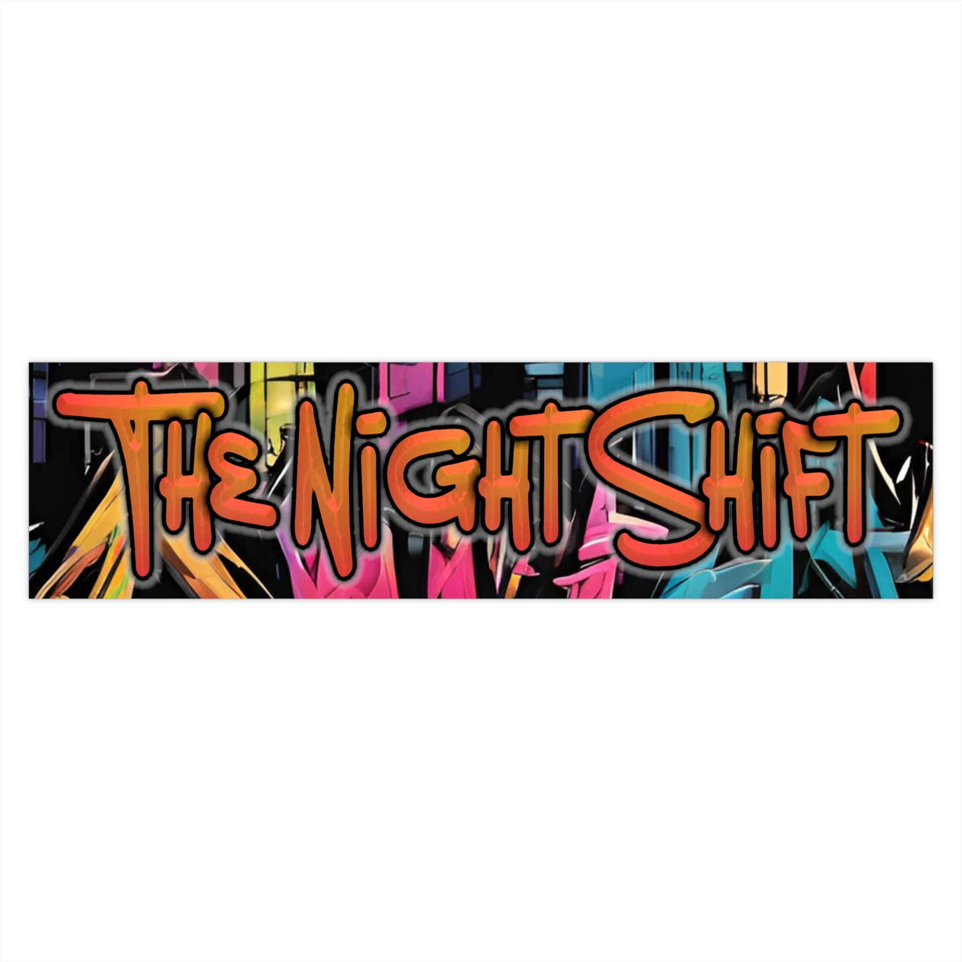 The Night Shift-Bumper Sticker Printify by The Night Shift Automotive Apparel