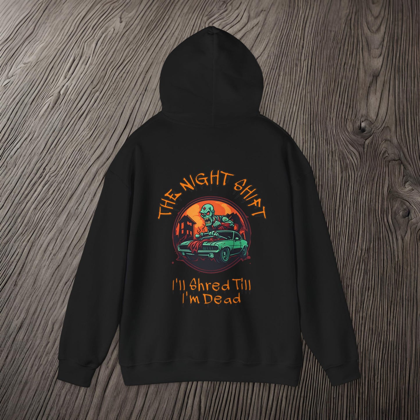 Death Trap Shred 'Till I'm Dead-Ultra Soft, Premium Hoodie Printify by The Night Shift Automotive Apparel