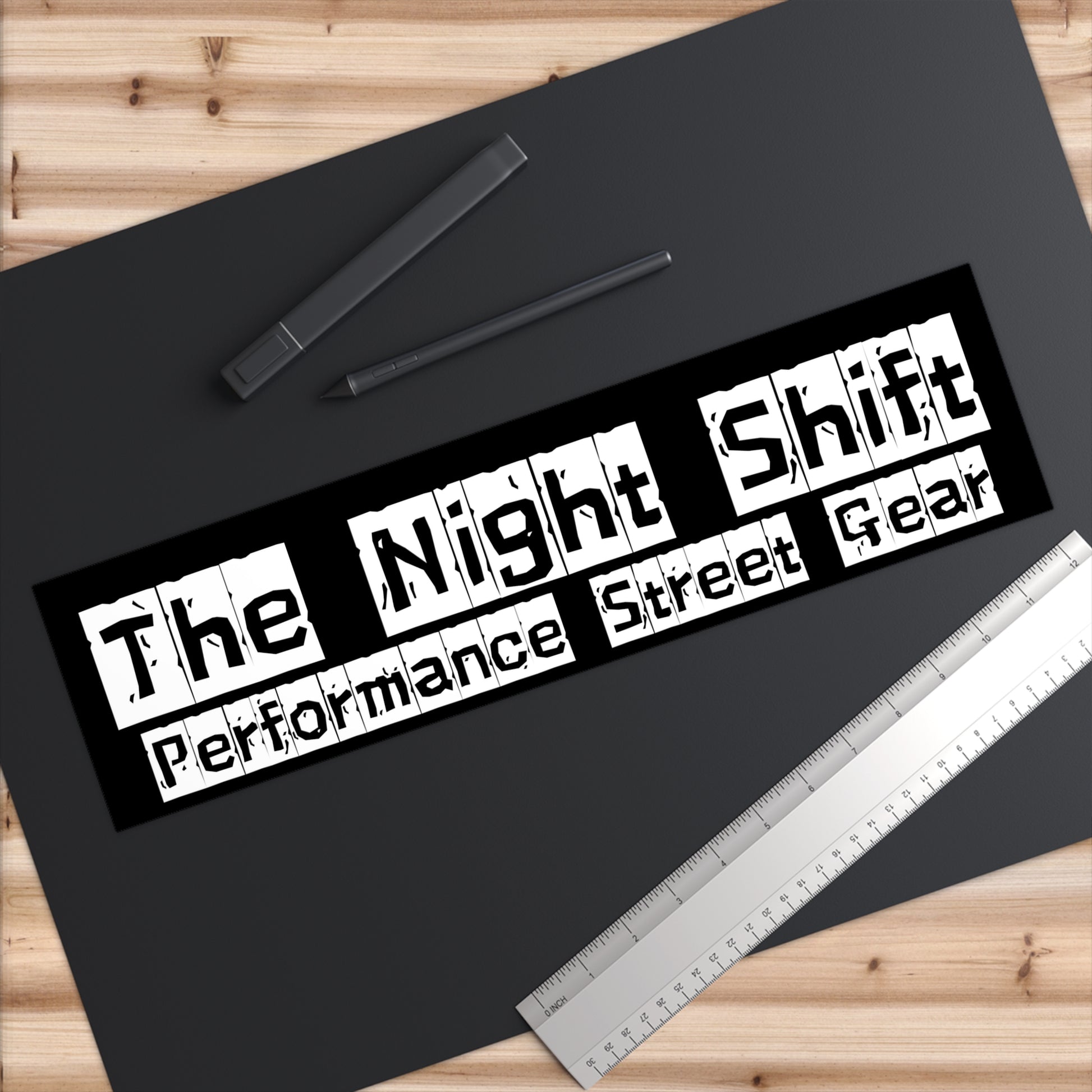 The Night Shift-Bumper Sticker 15" × 3.75" Rectangle White Printify by The Night Shift Automotive Apparel