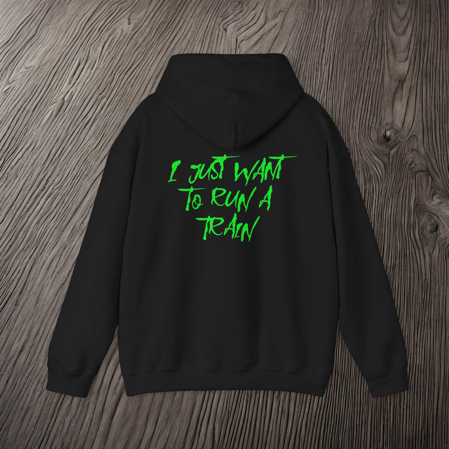 I Just Want To Run A Train-Ultra Soft, Premium Hoodie Printify by The Night Shift Automotive Apparel