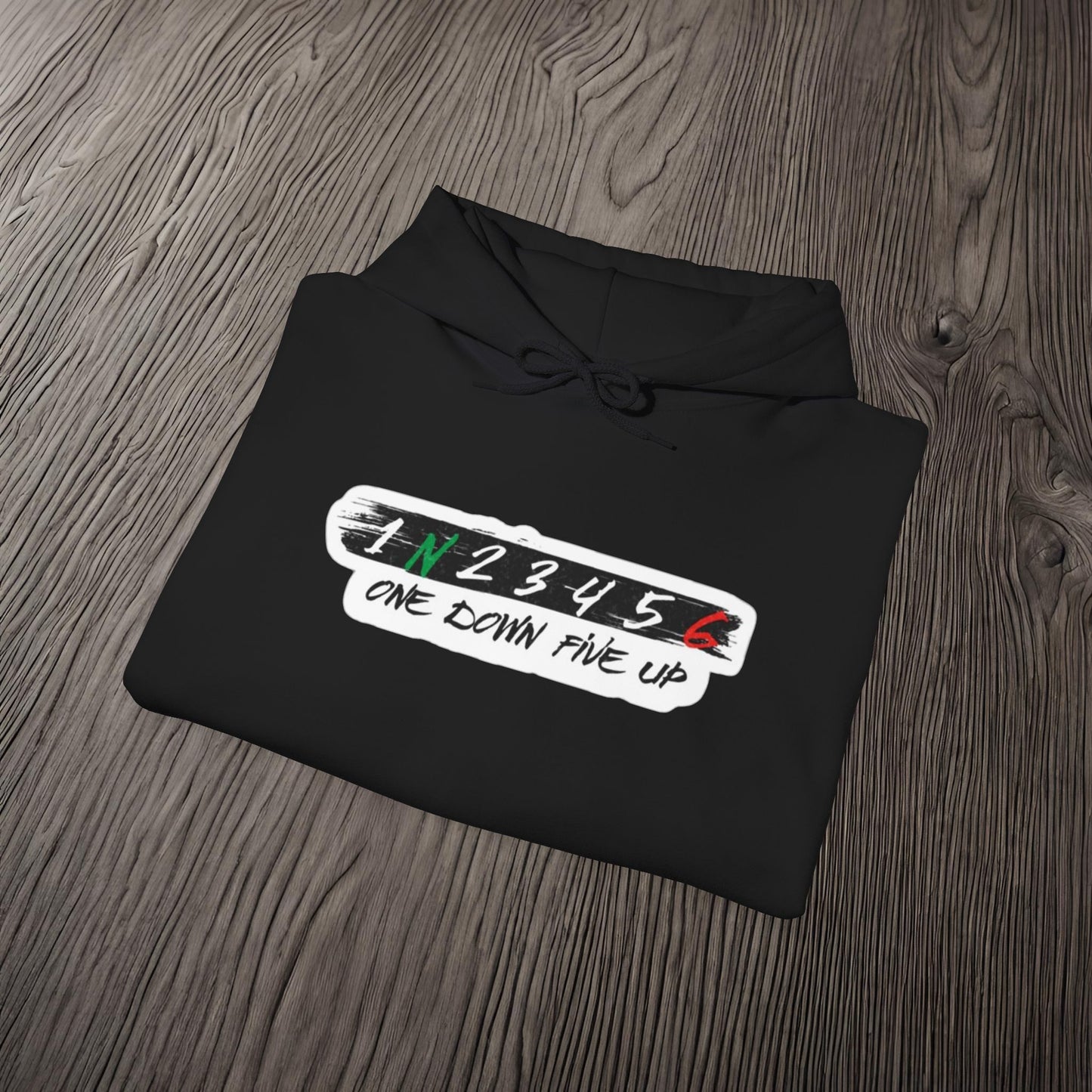 1 Down, 5 Up-Ultra Soft, Premium Hoodie