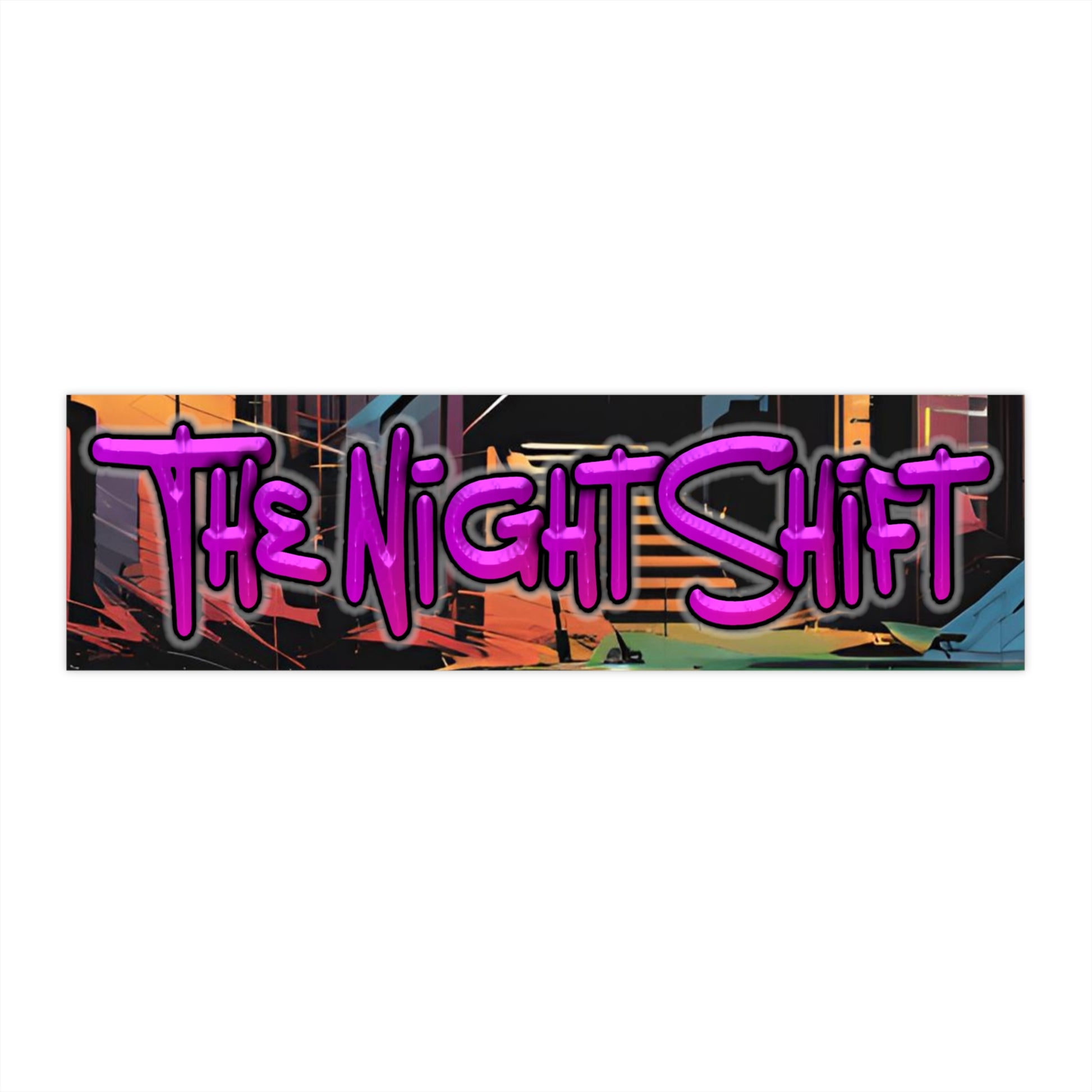 The Night Shift-Bumper Sticker Printify by The Night Shift Automotive Apparel