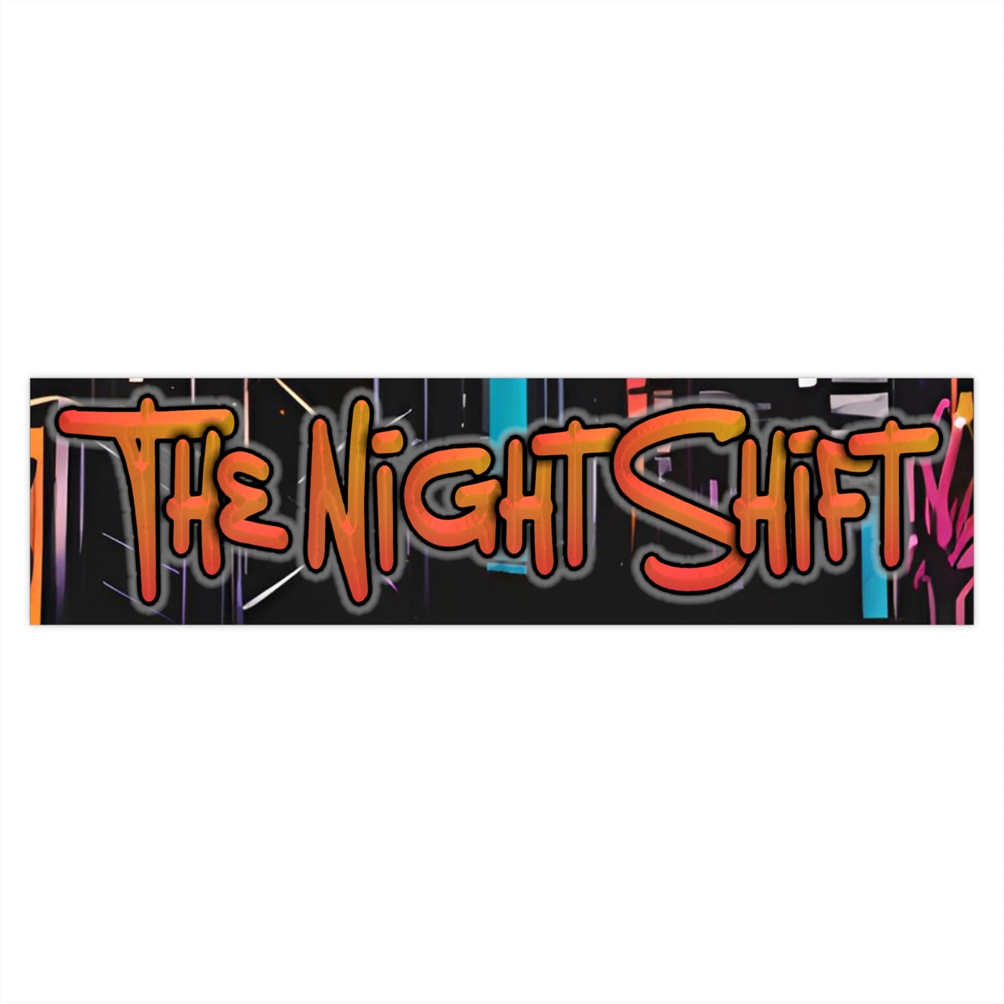 The Night Shift-Bumper Sticker Printify by The Night Shift Automotive Apparel