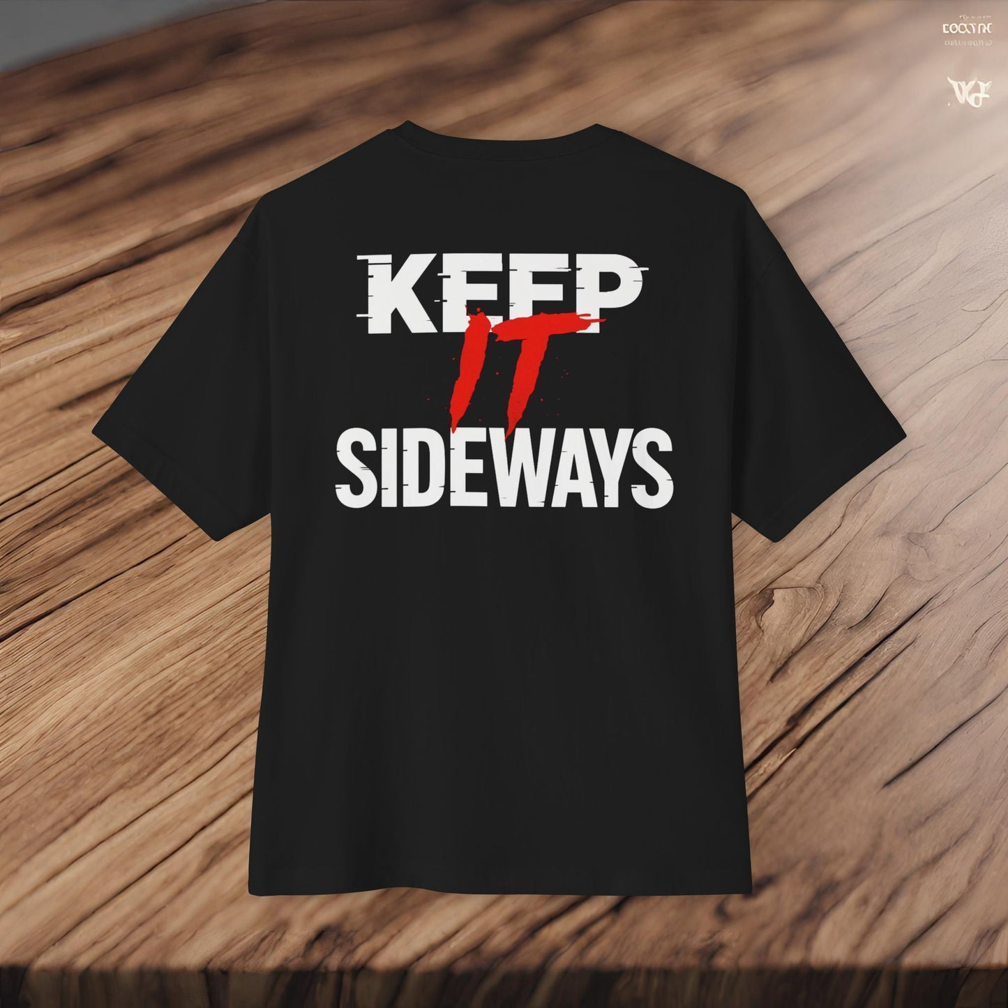 Keep It Sideways-Premium, Ultra Soft Unisex Oversized Boxy Tee