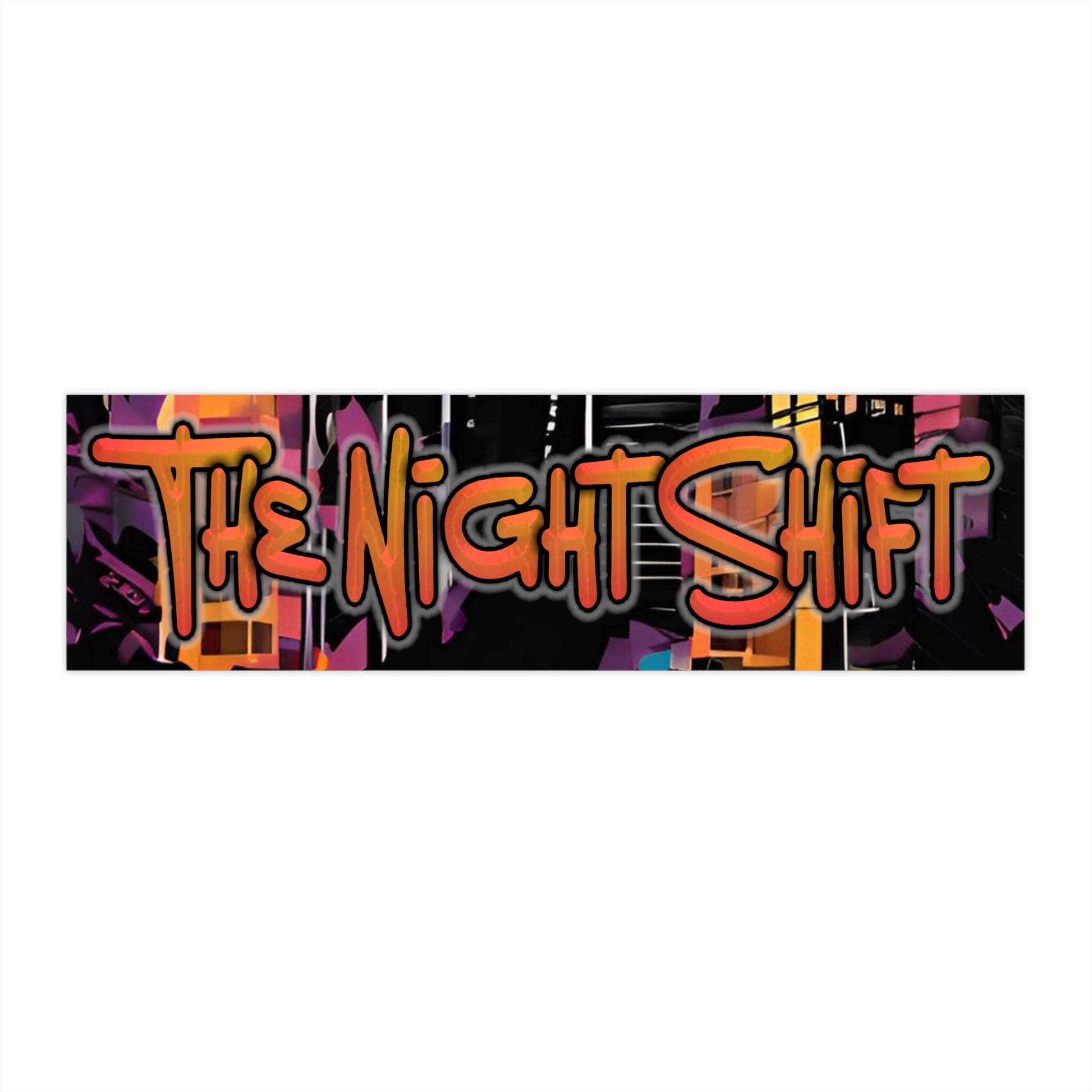 The Night Shift-Bumper Sticker Printify by The Night Shift Automotive Apparel
