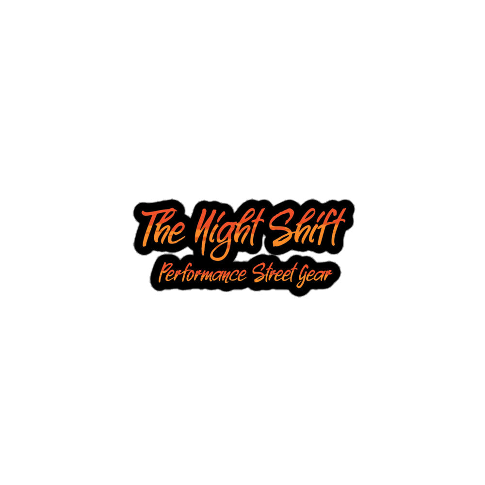 The Night Shift Kiss Cut Sticker 3″×3″ The Night Shift Performance Street Gear by The Night Shift Automotive Apparel