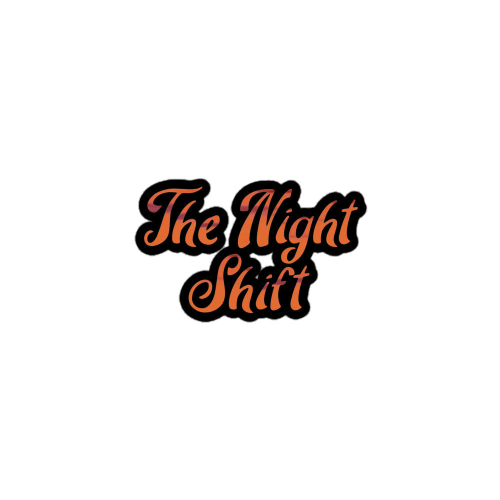 The Night Shift Kiss Cut Sticker 3″×3″ The Night Shift Performance Street Gear by The Night Shift Automotive Apparel