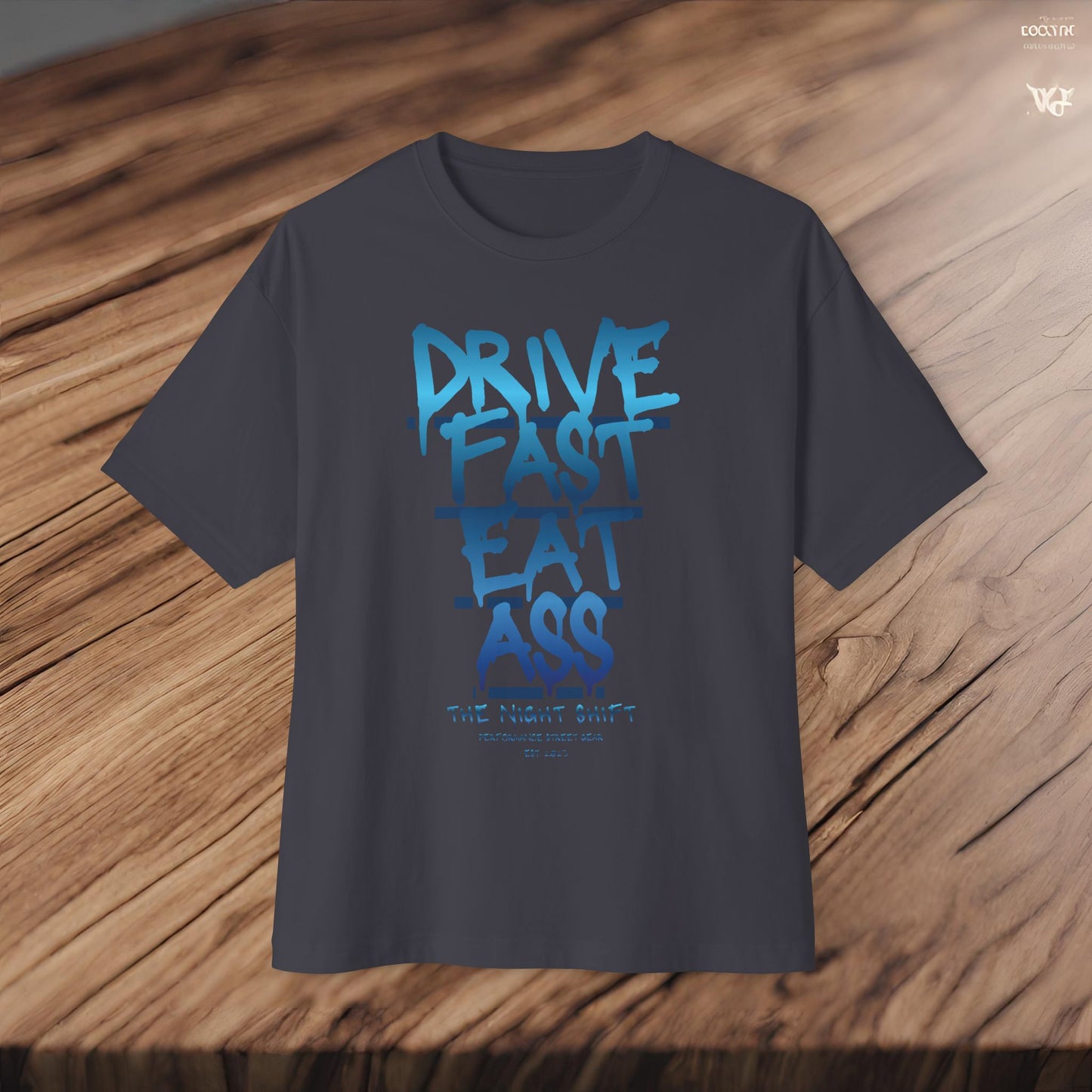 Drive Fast, Eat Ass-Premium, Ultra Soft Unisex Oversized Boxy Tee Printify by The Night Shift Automotive Apparel