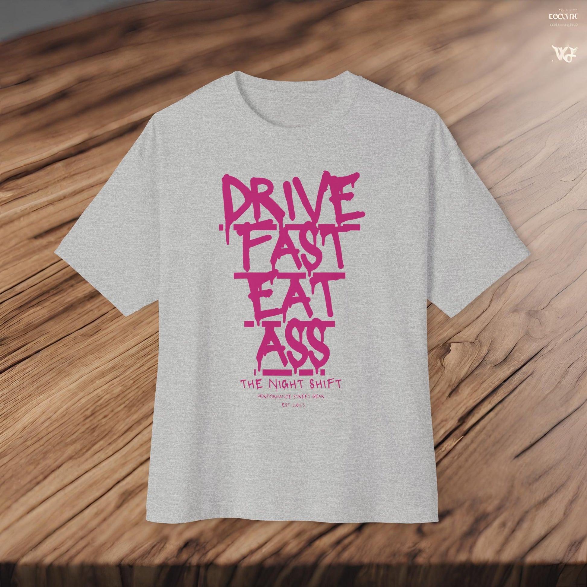 Drive Fast, Eat Ass-Premium, Ultra Soft Unisex Oversized Boxy Tee Printify by The Night Shift Automotive Apparel