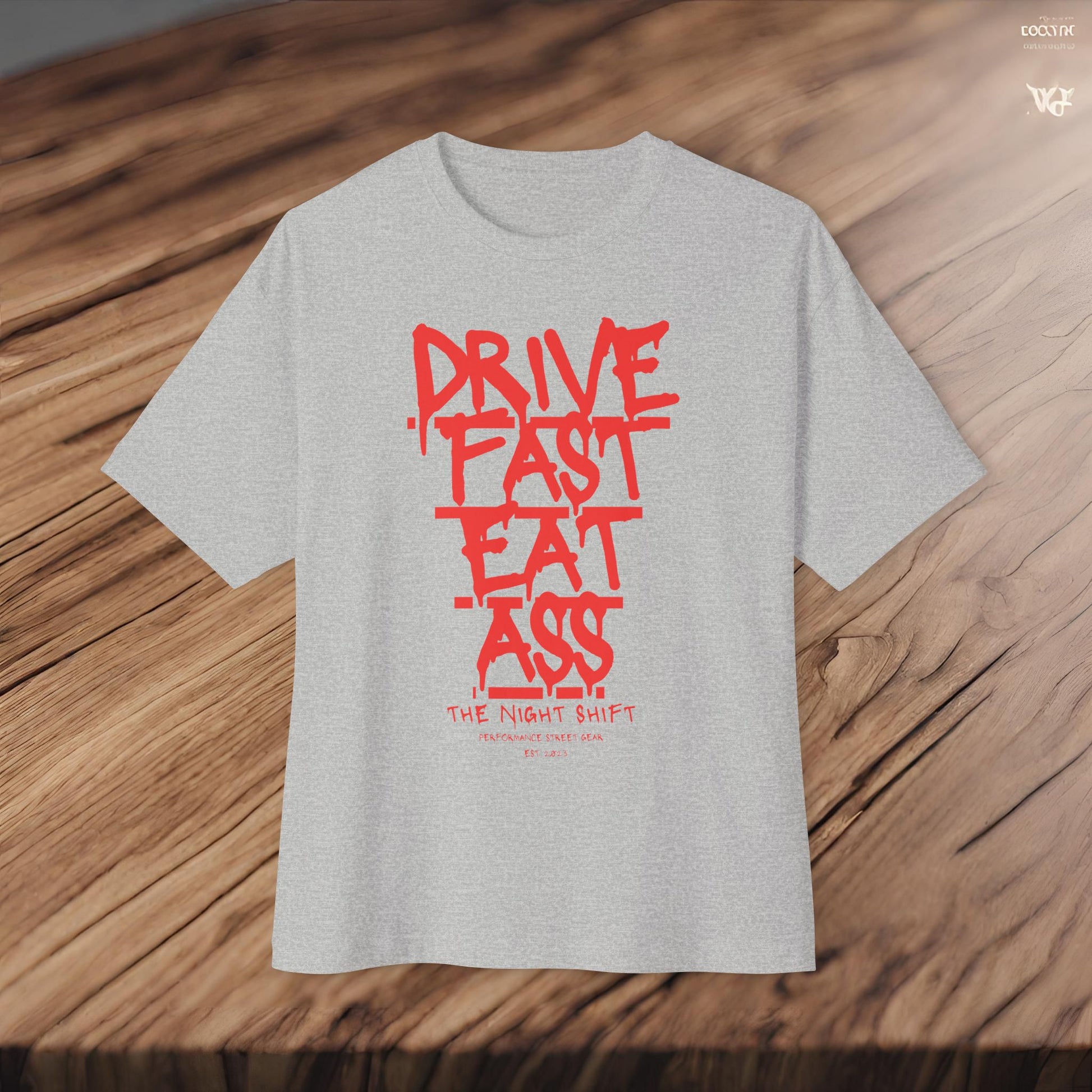 Drive Fast, Eat Ass-Premium, Ultra Soft Unisex Oversized Boxy Tee Printify by The Night Shift Automotive Apparel