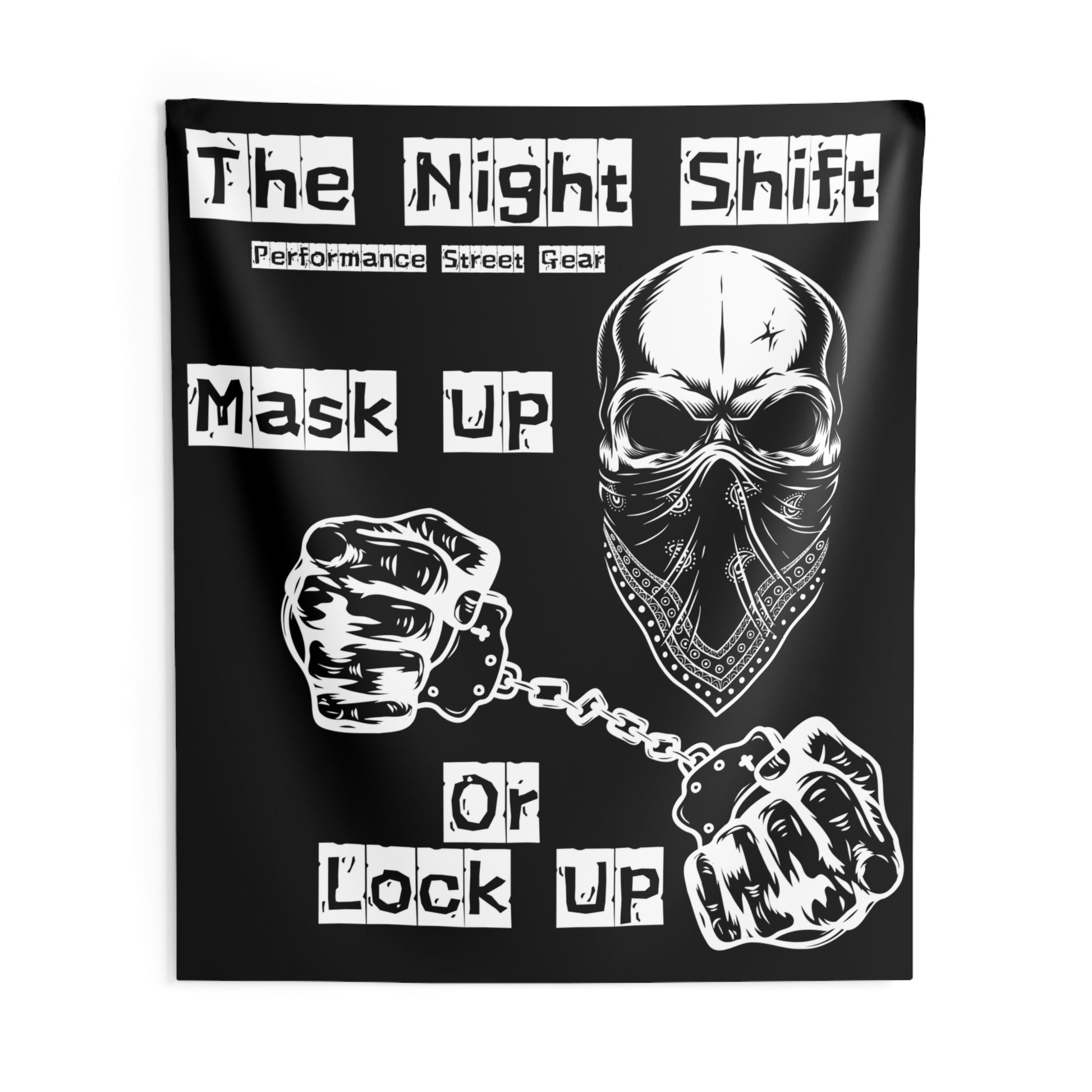 The Night Shift Mask Up Or Lock Up Indoor Wall Tapestries - Shop Banner 88" × 104" Printify by The Night Shift Automotive Apparel