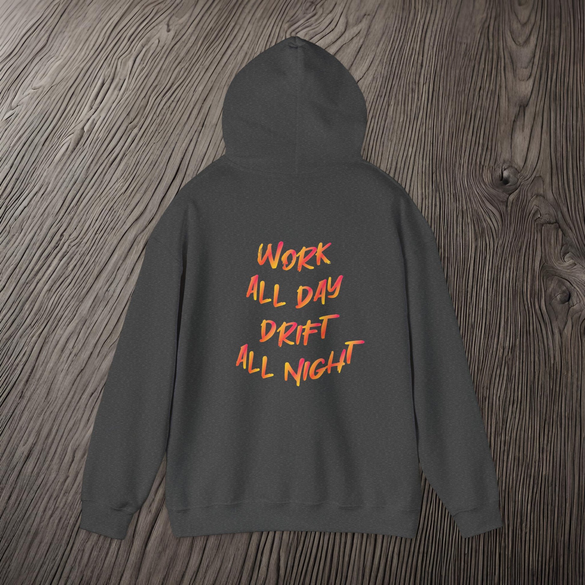 Work All Day, Drift All Night-Ultra Soft, Premium Hoodie Printify by The Night Shift Automotive Apparel