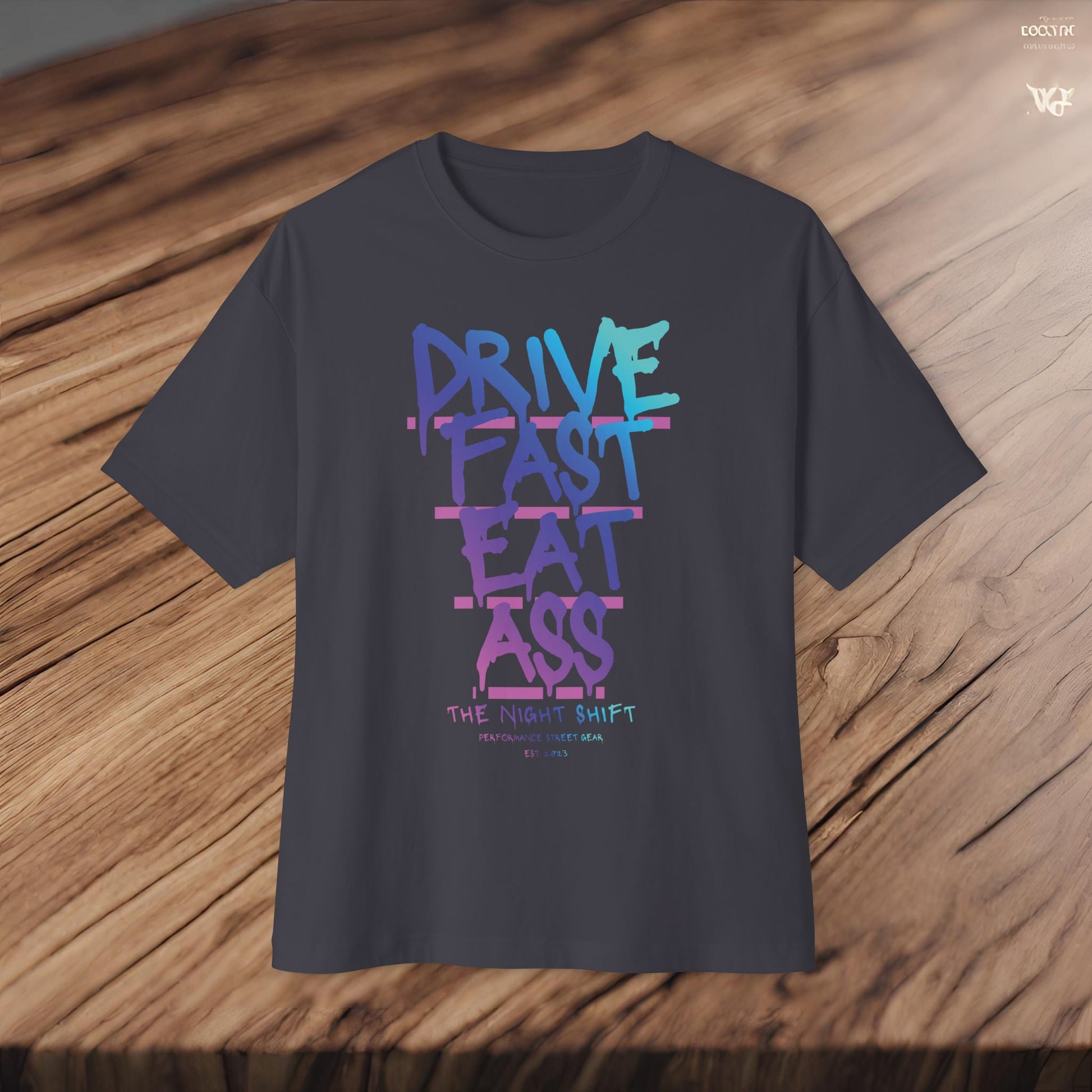 Drive Fast, Eat Ass-Premium, Ultra Soft Unisex Oversized Boxy Tee Printify by The Night Shift Automotive Apparel