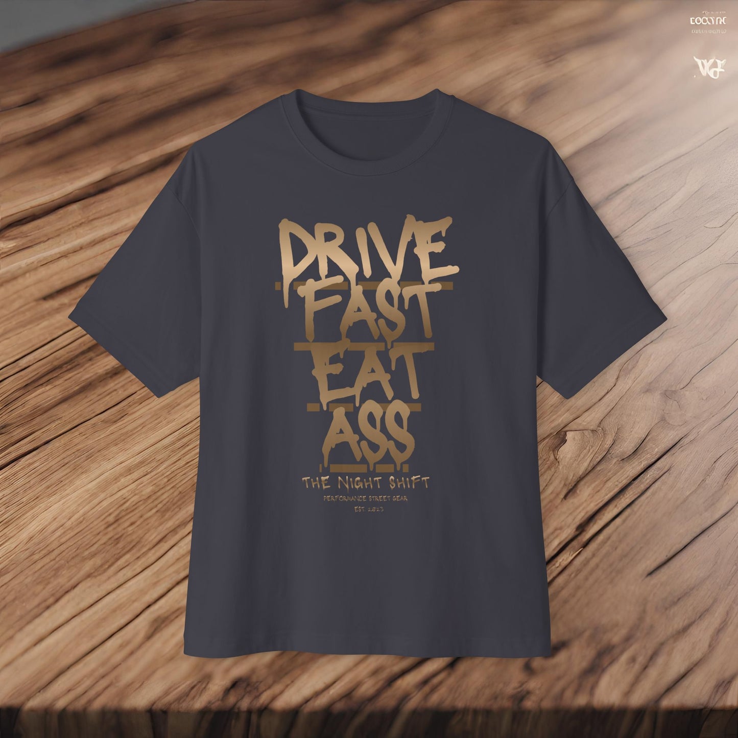 Drive Fast, Eat Ass-Premium, Ultra Soft Unisex Oversized Boxy Tee Printify by The Night Shift Automotive Apparel