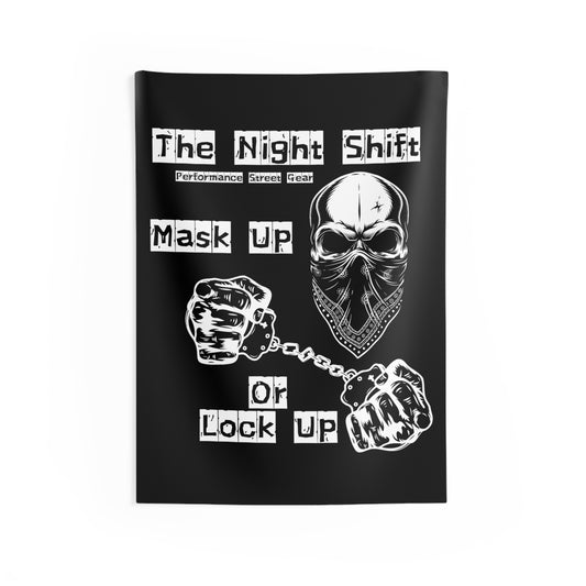 The Night Shift Mask Up Or Lock Up Indoor Wall Tapestries - Shop Banner 26" × 36" Printify by The Night Shift Automotive Apparel