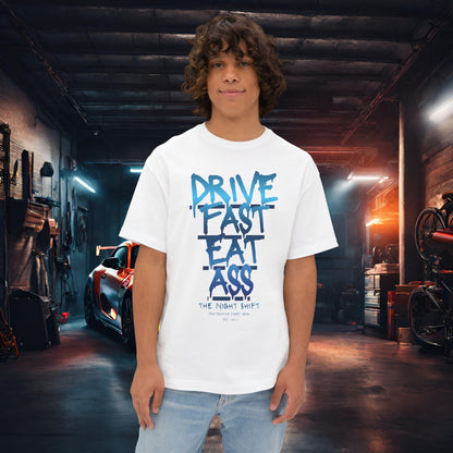 Drive Fast, Eat Ass-Premium, Ultra Soft Unisex Oversized Boxy Tee White Printify by The Night Shift Automotive Apparel