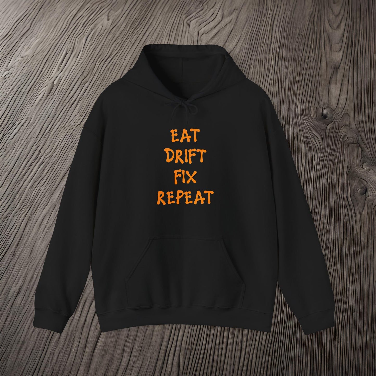 Eat, Drift, Fix, Repeat. I'll Sleep When I'm Dead-Ultra Soft, Premium Hoodie Printify by The Night Shift Automotive Apparel
