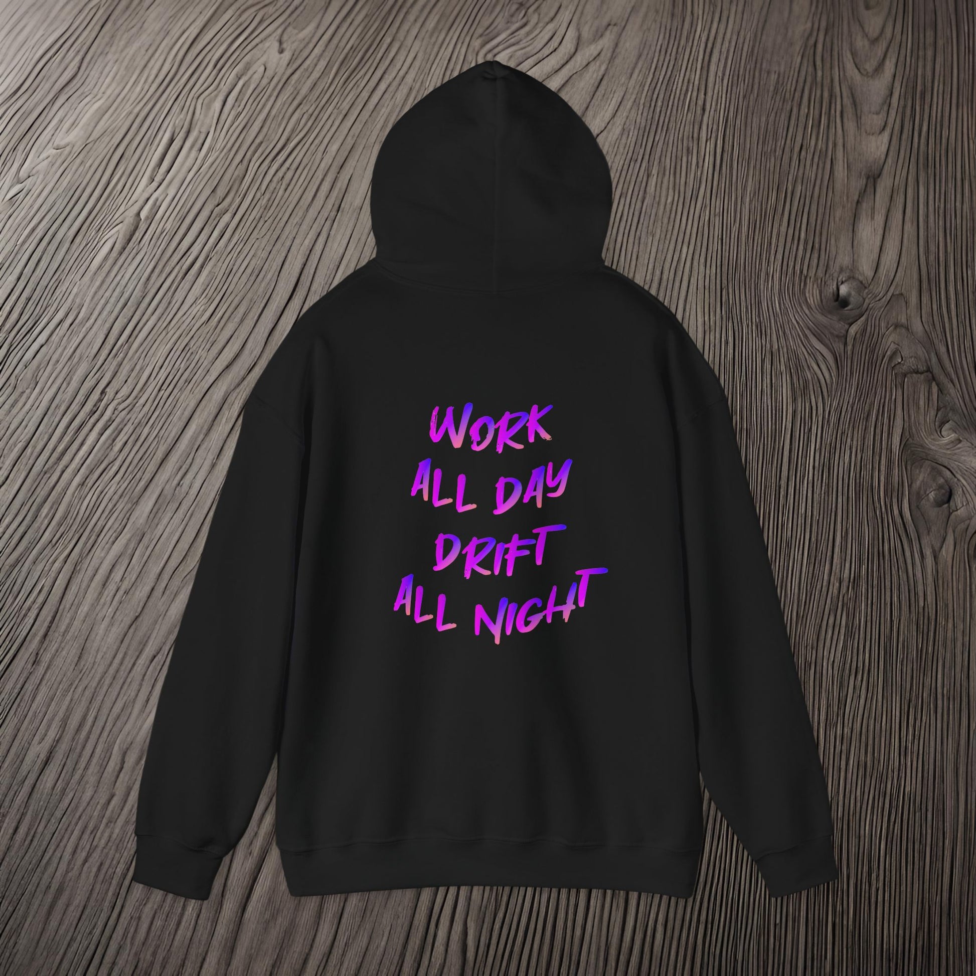 Work All Day, Drift All Night-Ultra Soft, Premium Hoodie Printify by The Night Shift Automotive Apparel