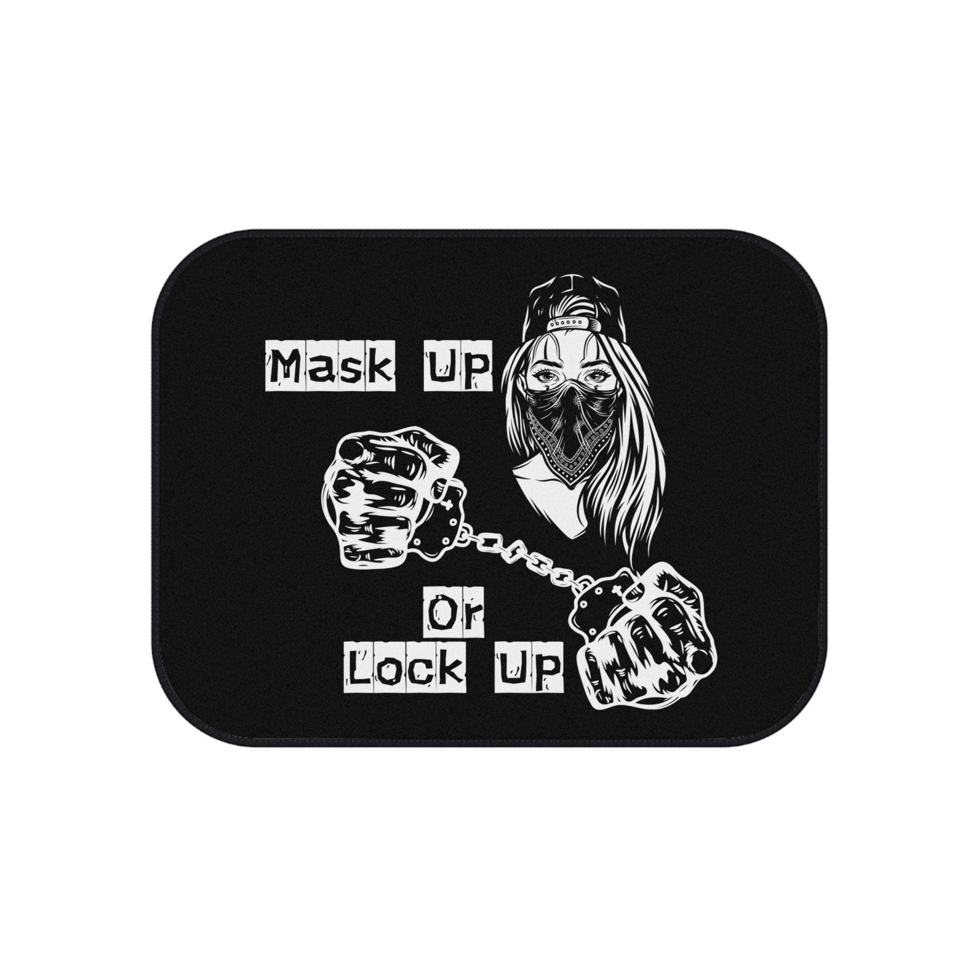 Mask Up Or Lock Up-Premium, High Quality Car Floor Mats (Set of 4) Printify by The Night Shift Automotive Apparel