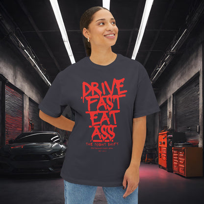 Drive Fast, Eat Ass-Premium, Ultra Soft Unisex Oversized Boxy Tee Printify by The Night Shift Automotive Apparel