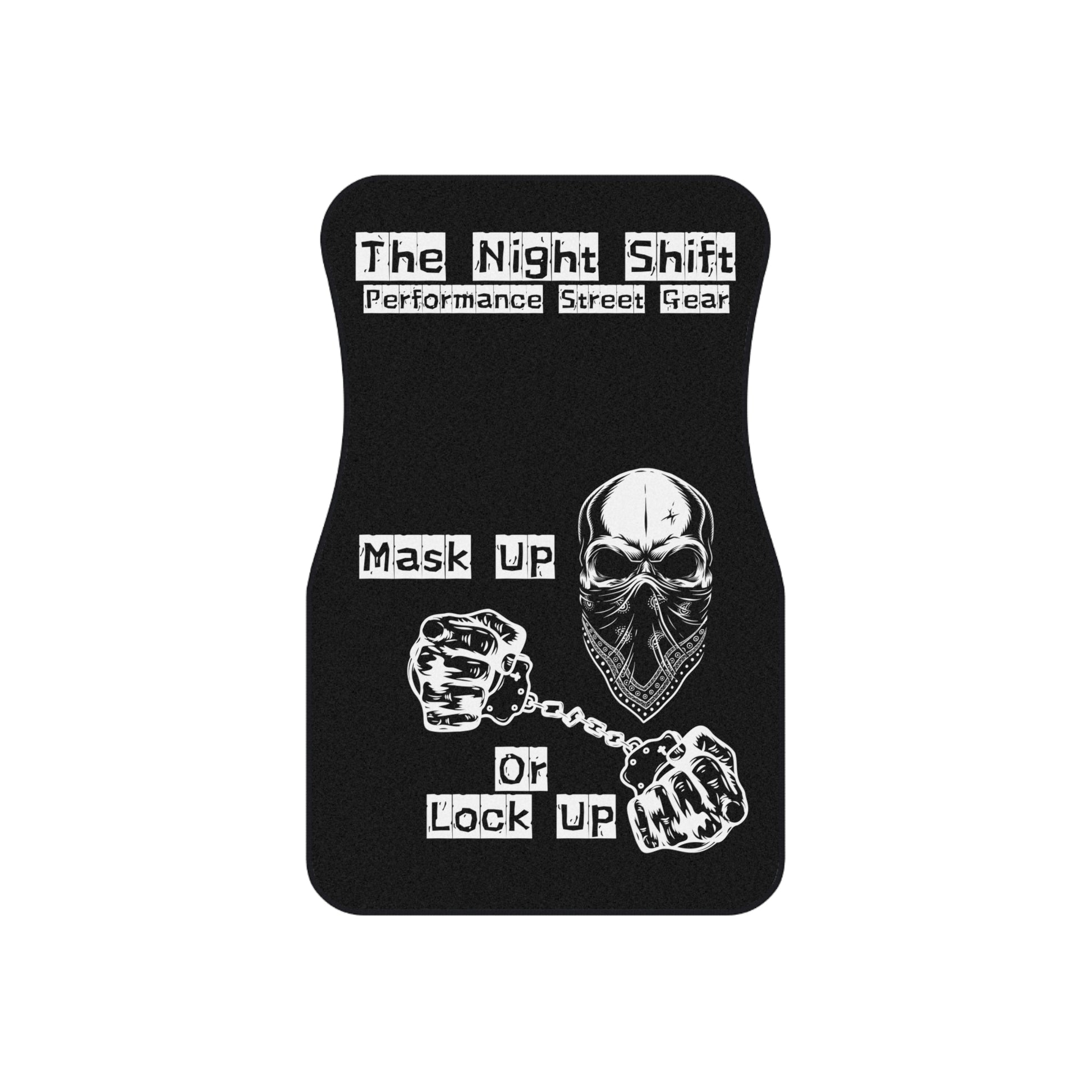 Mask Up Or Lock Up-Premium, High Quality Car Floor Mats (Set of 2 Front Floor Mats) Printify by The Night Shift Automotive Apparel