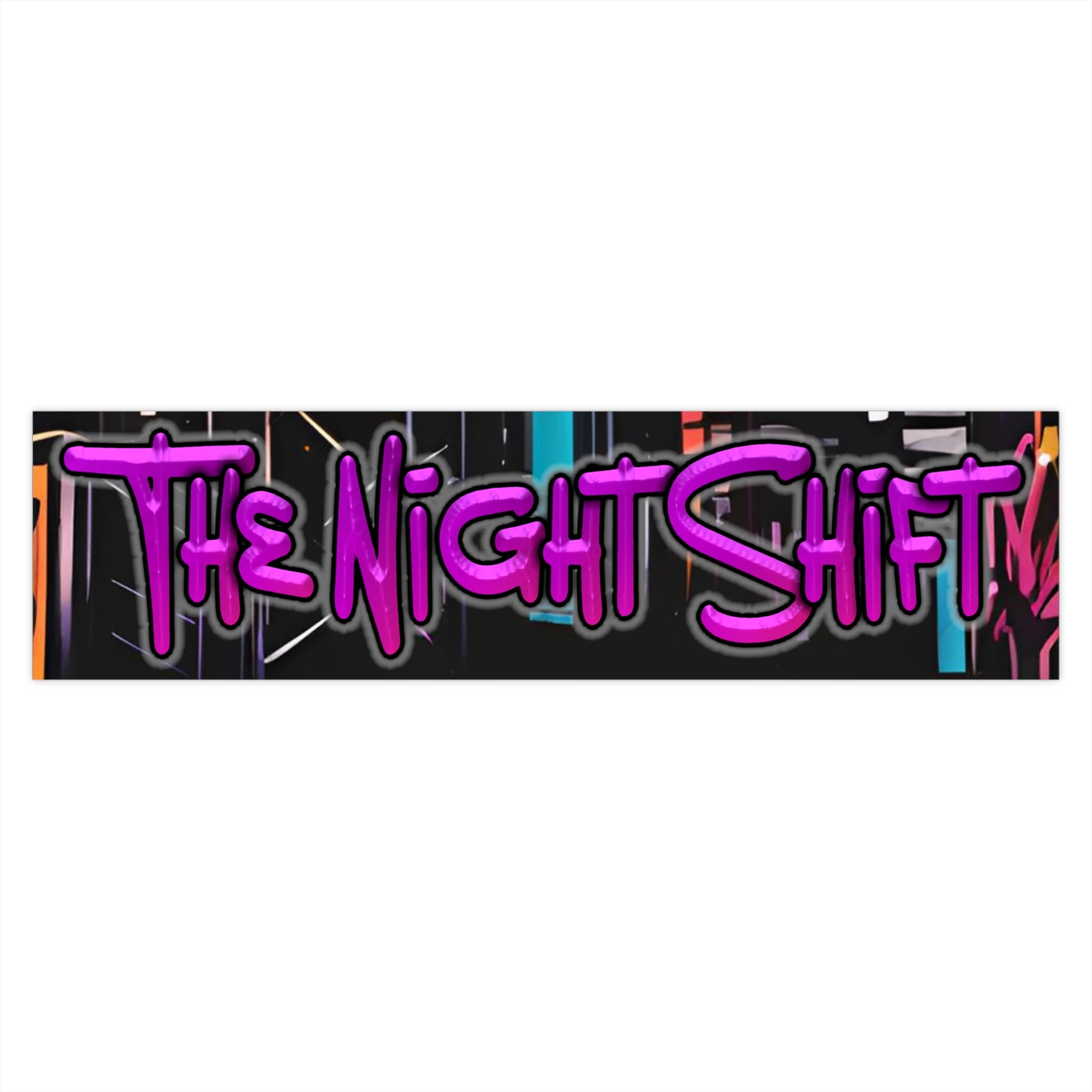 The Night Shift-Bumper Sticker Printify by The Night Shift Automotive Apparel
