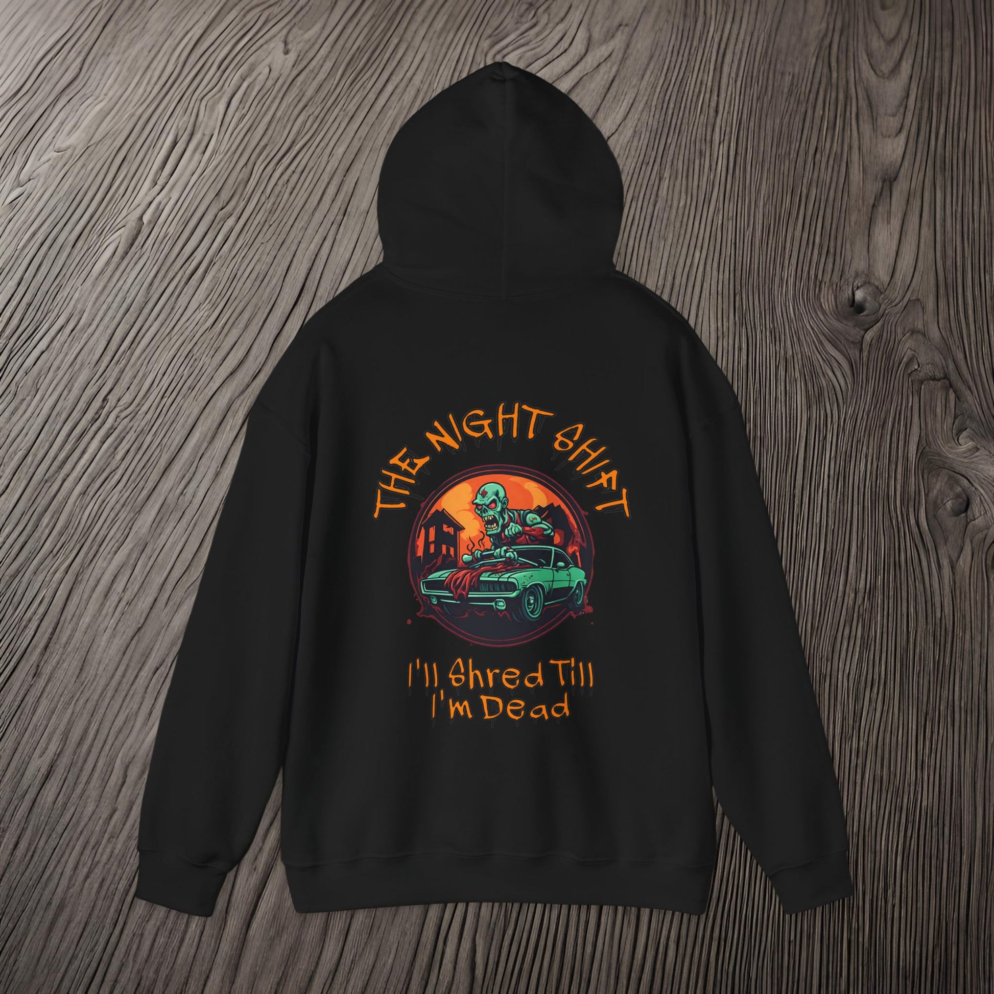 Death Trap Shred 'Till I'm Dead-Ultra Soft, Premium Hoodie Printify by The Night Shift Automotive Apparel