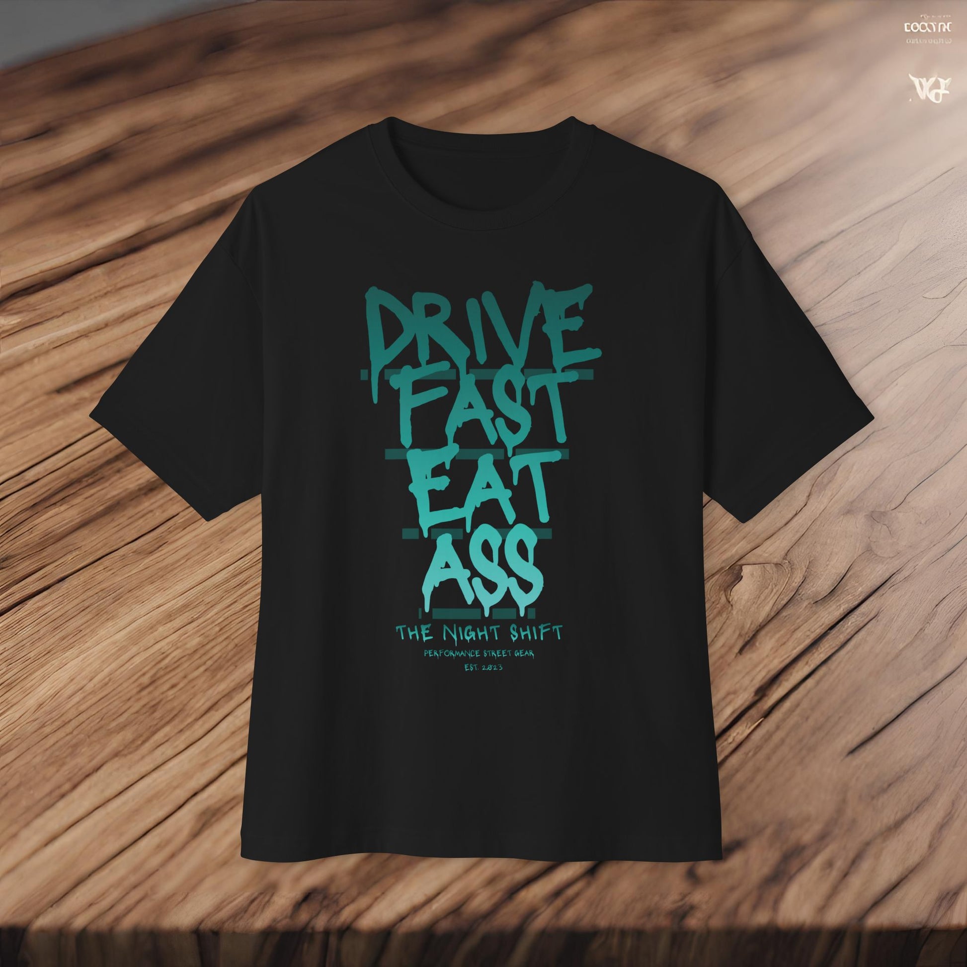 Drive Fast, Eat Ass-Premium, Ultra Soft Unisex Oversized Boxy Tee Printify by The Night Shift Automotive Apparel