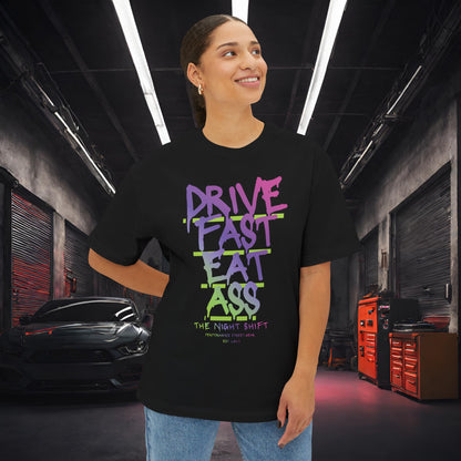 Drive Fast, Eat Ass-Premium, Ultra Soft Unisex Oversized Boxy Tee