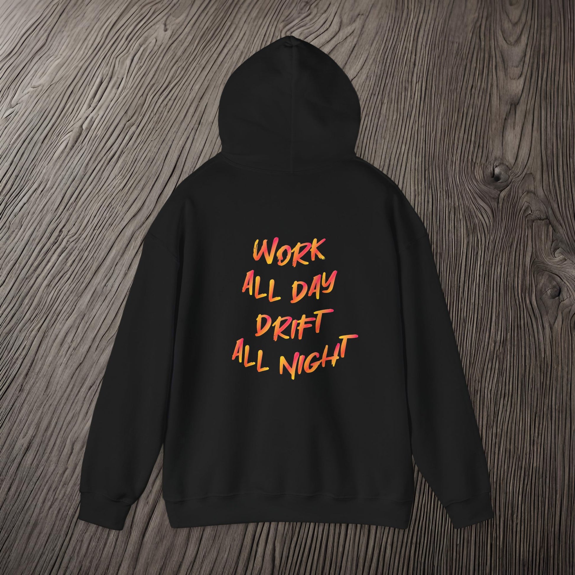 Work All Day, Drift All Night-Ultra Soft, Premium Hoodie Printify by The Night Shift Automotive Apparel