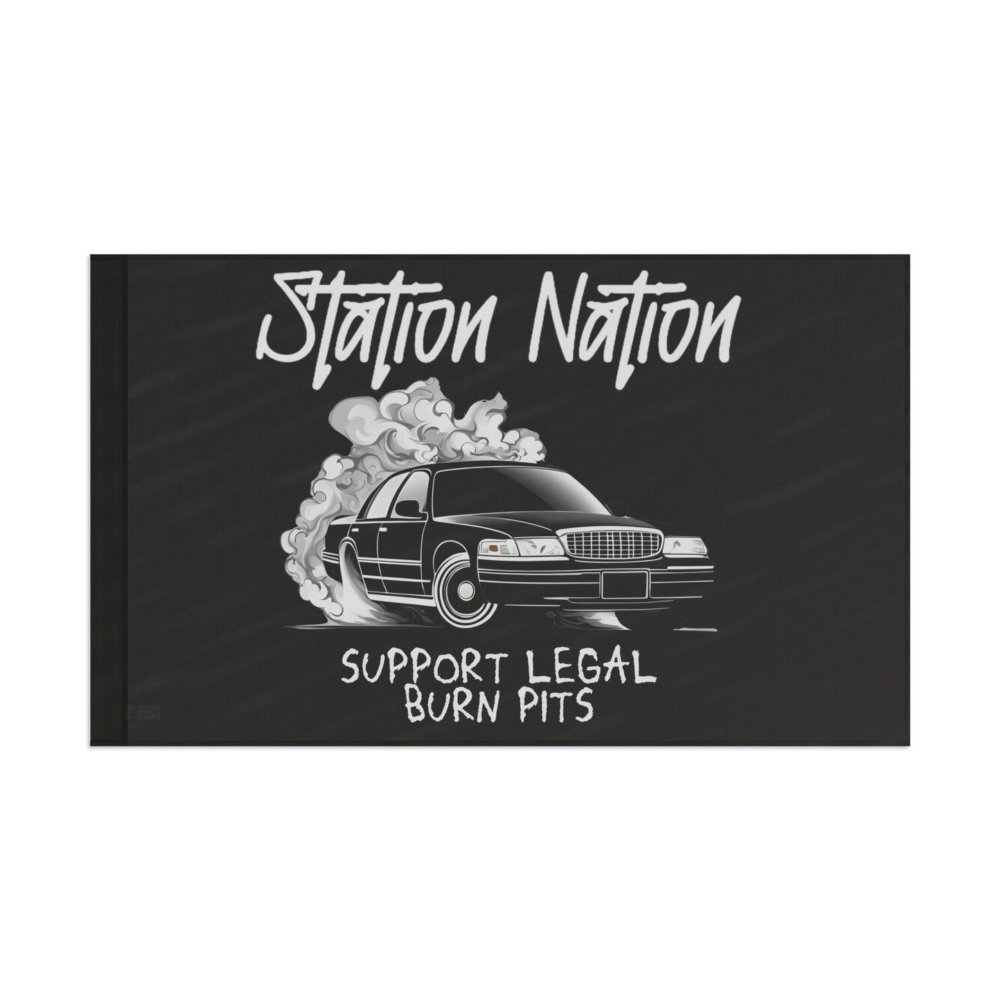 Station Nation-Support Legal Burn Pit Flags Printify by The Night Shift Automotive Apparel
