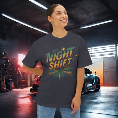 The Night Shift-Premium, Ultra Soft Unisex Oversized Boxy Tee
