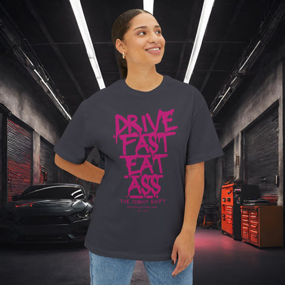 Drive Fast, Eat Ass-Premium, Ultra Soft Unisex Oversized Boxy Tee Printify by The Night Shift Automotive Apparel