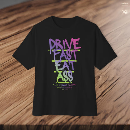 Drive Fast, Eat Ass-Premium, Ultra Soft Unisex Oversized Boxy Tee