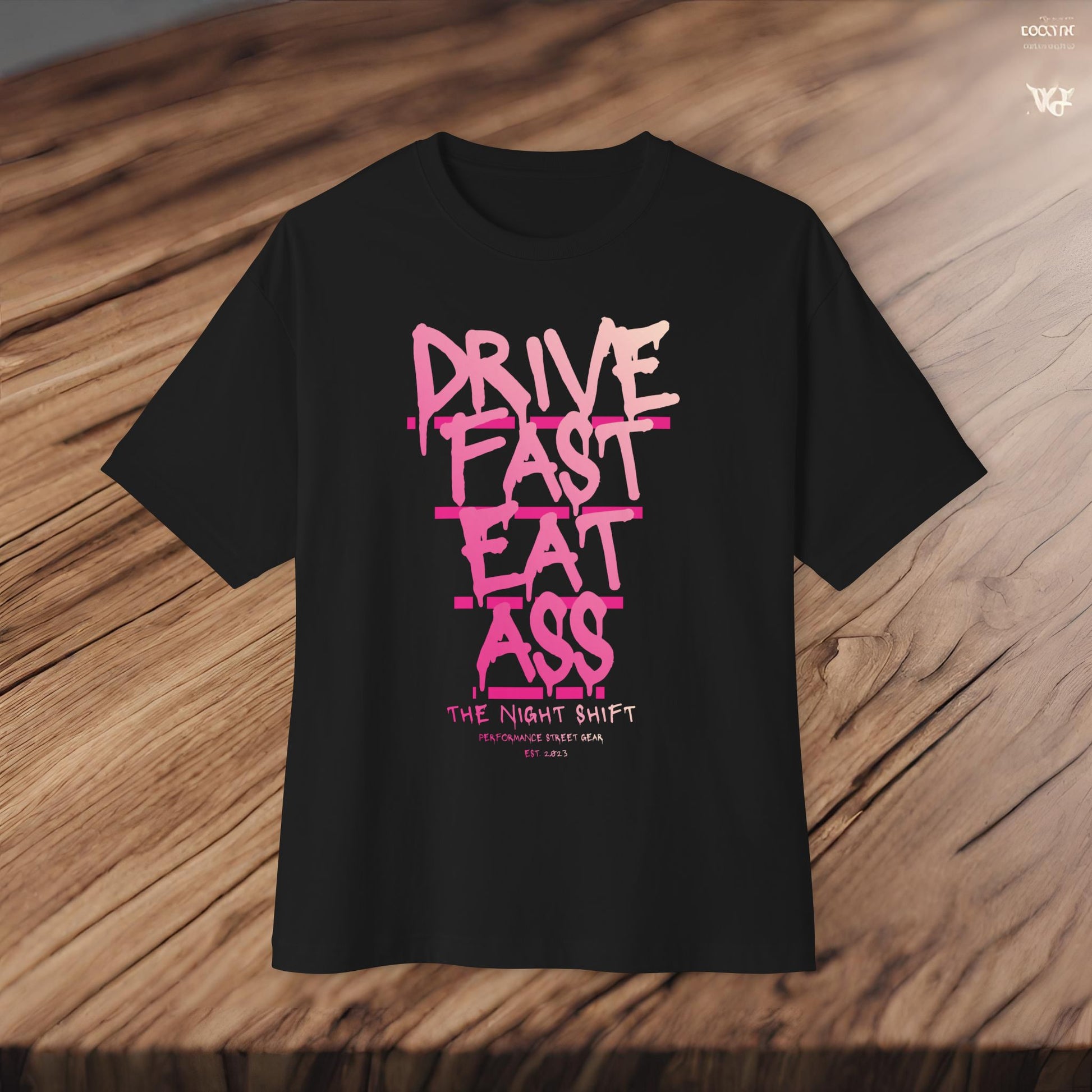 Drive Fast, Eat Ass-Premium, Ultra Soft Unisex Oversized Boxy Tee Printify by The Night Shift Automotive Apparel