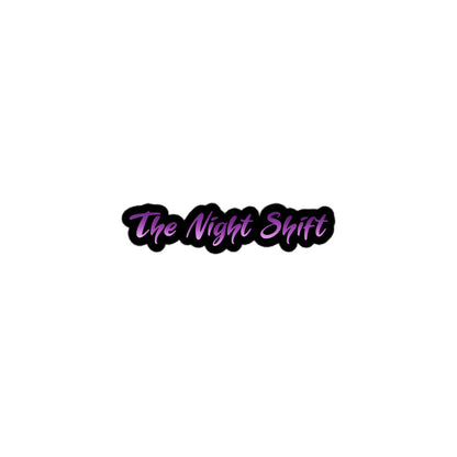The Night Shift Kiss Cut Sticker 3″×3″ The Night Shift Performance Street Gear by The Night Shift Automotive Apparel