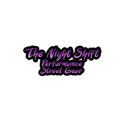 The Night Shift Kiss Cut Sticker 4″×4″ The Night Shift Performance Street Gear by The Night Shift Automotive Apparel