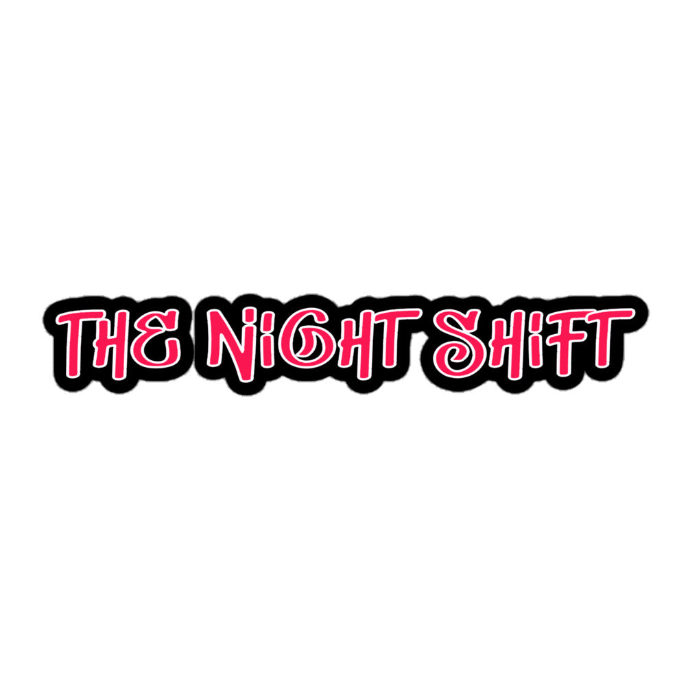 The Night Shift Kiss Cut Sticker 5.5″×5.5″ The Night Shift Performance Street Gear by The Night Shift Automotive Apparel